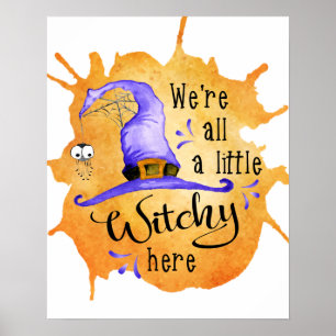 Halloween Season Funny Witch Say Poster