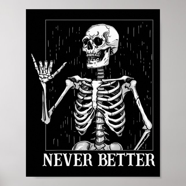 Halloween Shaka Handskylt Aldrig Bättre Skelett Fu Poster (Framsidan)