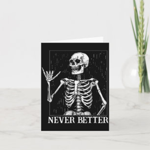Halloween Shaka Handtecken Aldrig Bättre Skelett F Kort