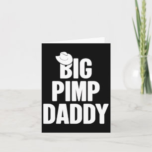 Halloween Shirt Big Pimp pappa Pimp Costume Party Kort