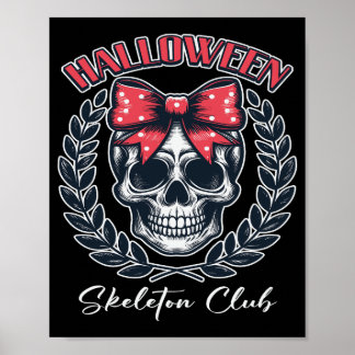 Halloween Skeleton Club Poster
