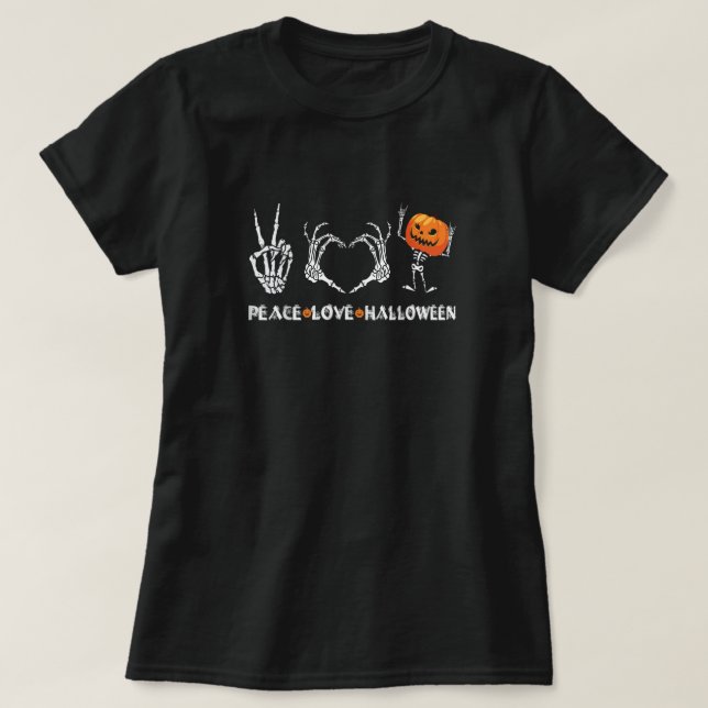 Halloween Skeleton Peace Kärlek Halloween med scar T Shirt (Design framsida)