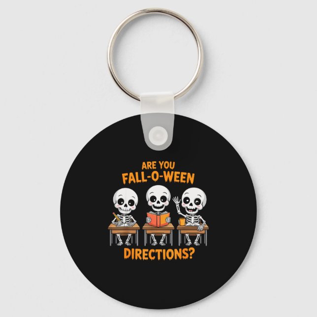 Halloween Skeleton Teacher Are You Fall O Ween Dir Nyckelring (Framsida)