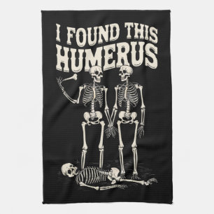 Halloween-skelett jag hittade humerus rolig kostym kökshandduk