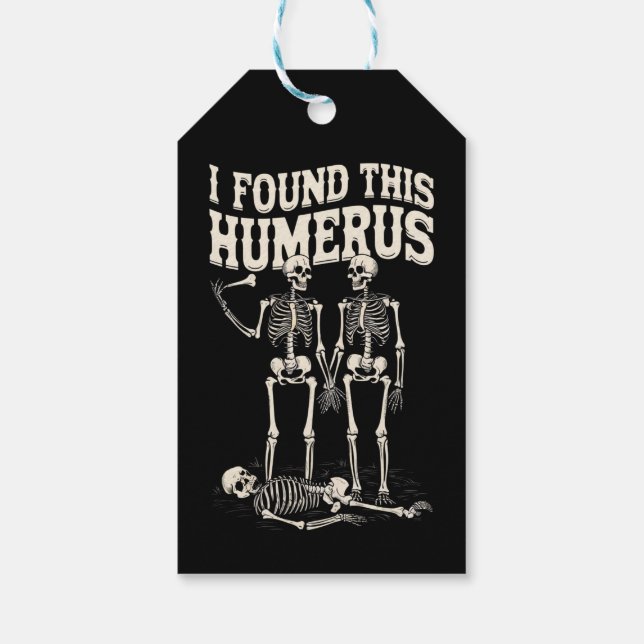 Halloween skelett jag hittade humerus rolig kostym presentetikett (Baksidan)