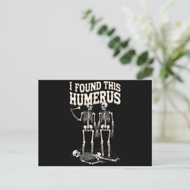 Halloween-skelett jag hittade humerus rolig kostym vykort (Stående Fram)