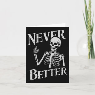 Halloween-skikt för kvinnor...aldrig bättre Skelet Kort