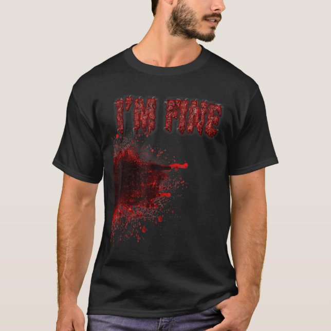 Halloween skräck blod fläck sår blod skada Im T Shirt (Framsida)