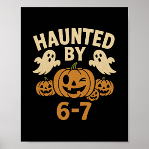Halloween Spökar 67 Sex Sju Meme 1 (11) Poster