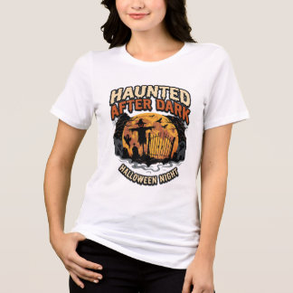 Halloween Spökar Efter Mörkret T Shirt