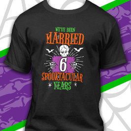 Halloween Spooktacular 6-års bröllopsdag T Shirt
