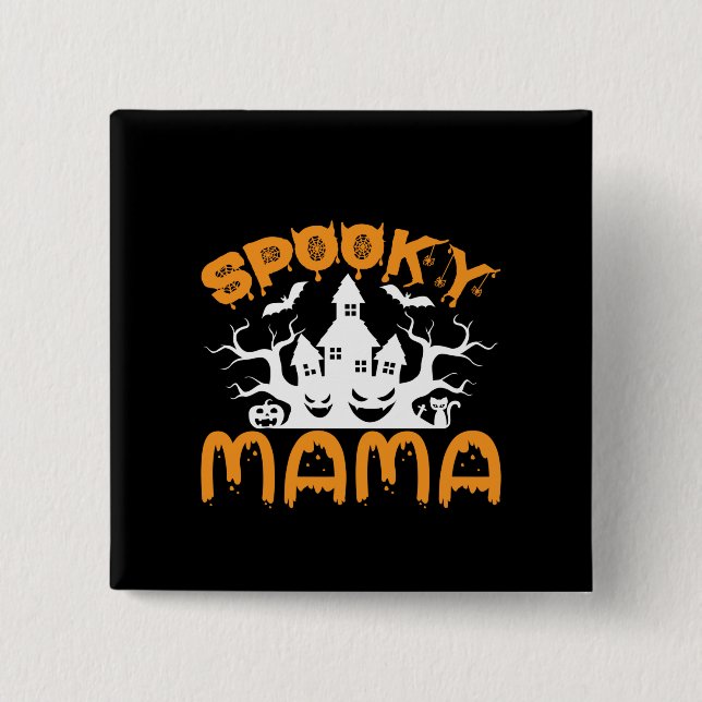 Halloween Spooky Mamma Birthday Knapp (Framsida)
