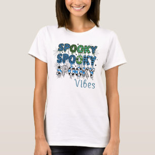 Halloween Spooky Spooky Spooky Vibes T Shirt