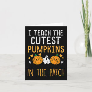 Halloween Teacher Teach Cutest Pumpkins Fall Costu Kort