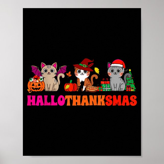 Halloween Thanksgiving Christmas Happy Hallothanks Poster (Framsidan)