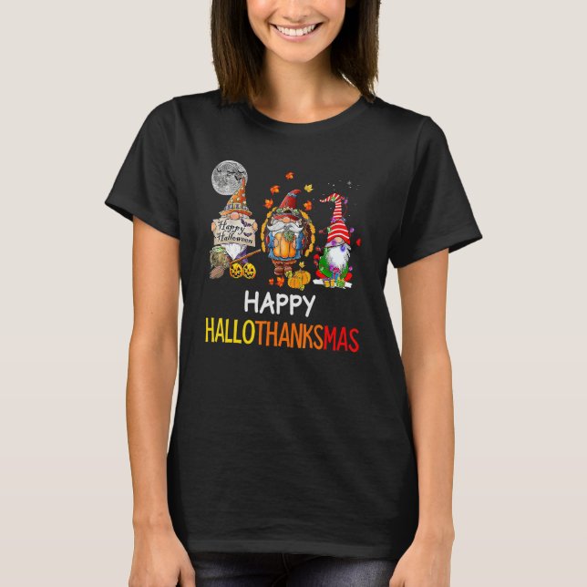 Halloween Thanksgiving Christmas Happy HalloThanks T Shirt (Framsida)