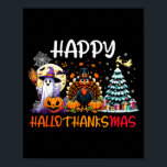 Halloween Thanksgiving Christmas Turkey Happy Hall Poster<br><div class="desc">Halloween Thanksgiving Christmas Turkey Happy Hallothanksmas</div>
