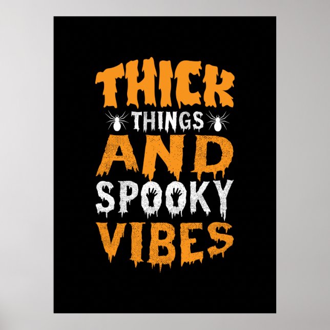 Halloween Thick Sak och Spooky Vibes Birthday Poster (Framsidan)