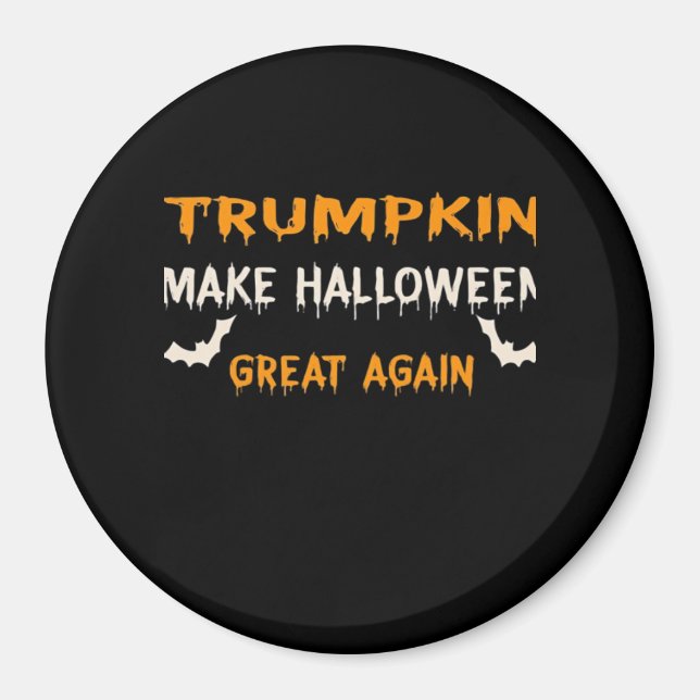 Halloween Trumpkin Funny Make Halloween Underbar A Magnet (Framsidan)
