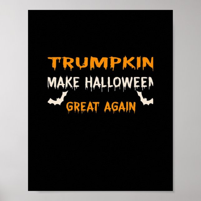 Halloween Trumpkin Funny Make Halloween Underbar A Poster (Framsidan)