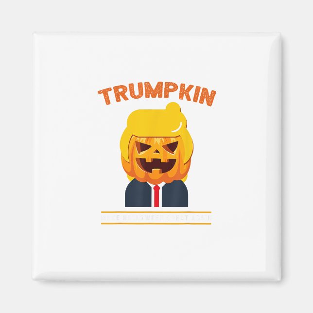 Halloween Trumpkin Funny Pumpkin Halloween Magnet (Framsidan)
