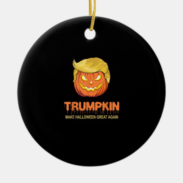 Halloween Trumpkin - Gör Halloween Underbar igen D Julgransprydnad Keramik (Framsidan)