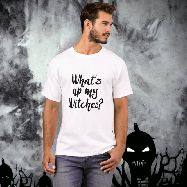 Halloween, vad gör jag? t shirt (Halloween What's Up My Witches? T-Shirt pun from Ricaso. Ideal cheap Halloween party costume)