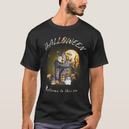 Halloween - Välkommen till den här tiden T Shirt