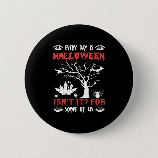 Halloween-vardagen är Halloween-födelsedagen Knapp (Framsida)