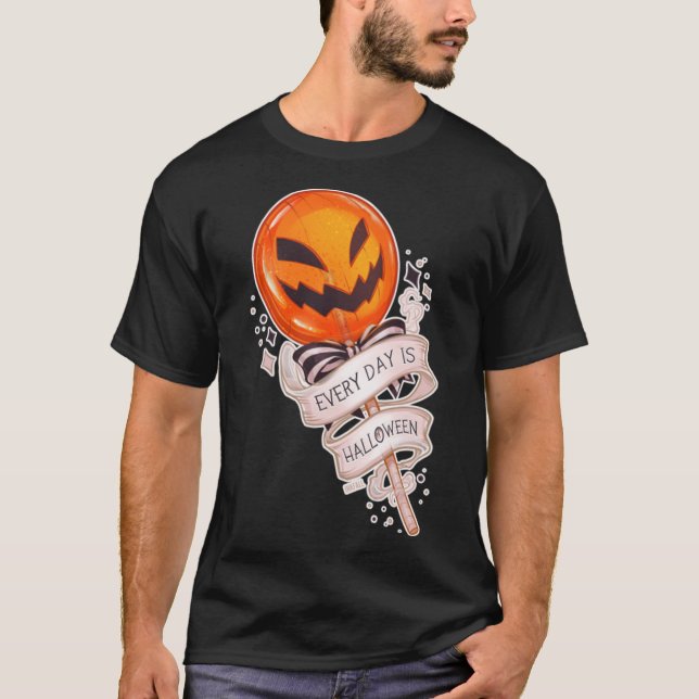 Halloween - Varje dag är Halloween-gåva till Holid T Shirt (Framsida)