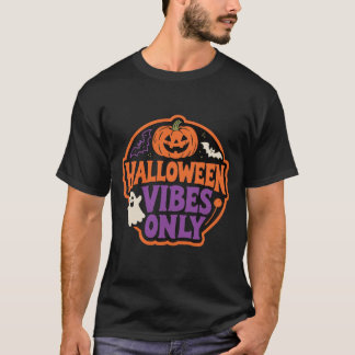 "Halloween Vibes Only" Retro Halloween Manar T Shirt