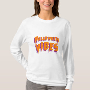Halloween Vibes T Shirt
