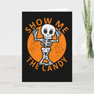 Halloween Visa mig Candy Skeleton Kort