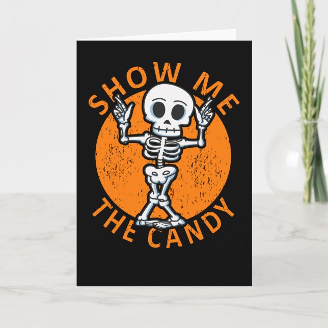 Halloween Visa mig Candy Skeleton Kort (Framsida)
