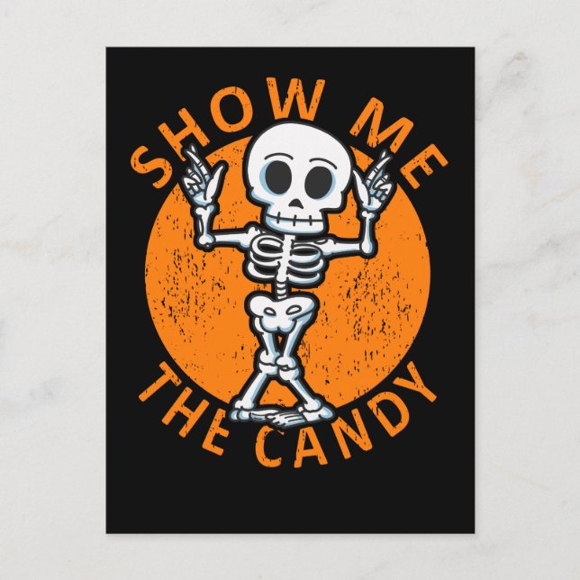 Halloween Visa mig Candy Skeleton Meddelande Vykort (Framsida)