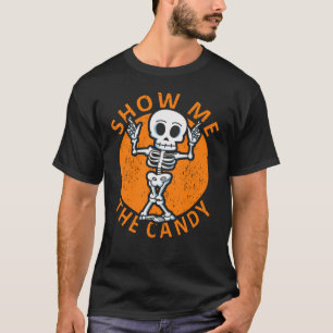 Halloween visar mig godis Skeleton T Shirt