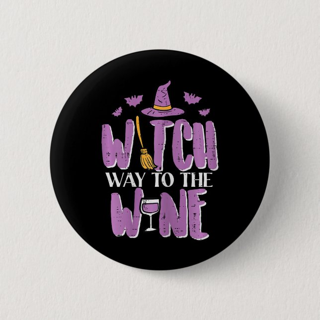 Halloween Witch Way Way Way-vägen till Funny Pun C Knapp (Framsida)