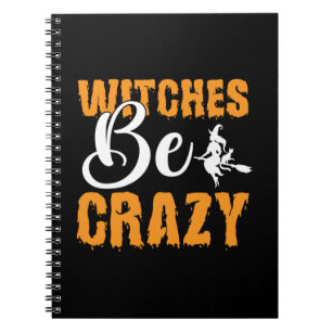 Halloween Witches ska vara galna födelsedag Anteckningsbok