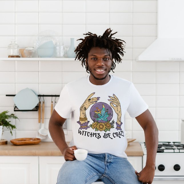 HALLOWEEN WITCHS BE CRAZY FUNNY | MAGISKT ORB T SHIRT (Skapare uppladdad)