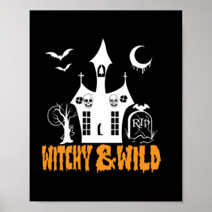 Halloween Witchy and Vild Birthday Poster