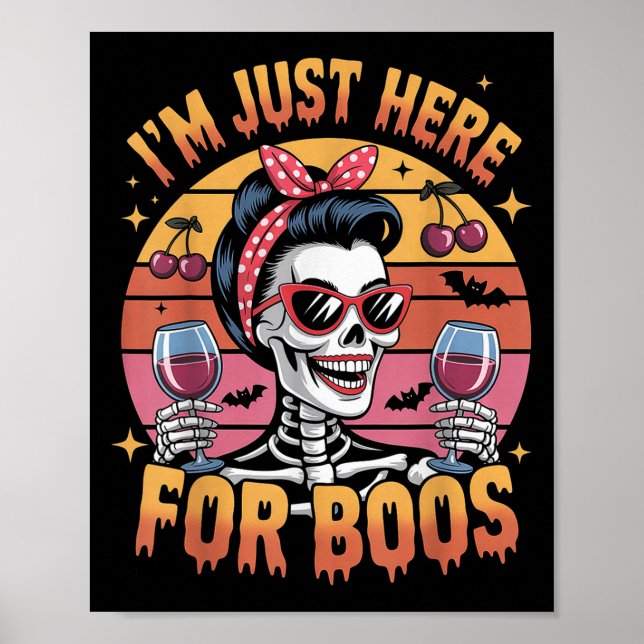 Halloween Women Funny I'm Just Here For The Boos S Poster (Framsidan)