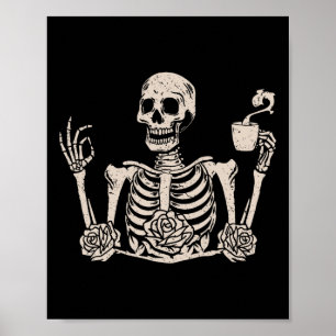 Halloween Women Manar Funny Skeleton Drinking Coff Poster