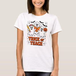 Halloweenlärare Trick Or Teach T Shirt