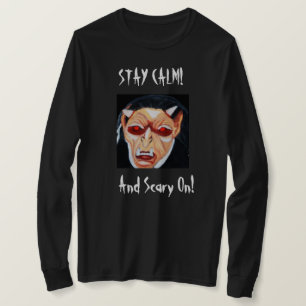 HALLOWEY STAY LUGN OCH SCARY ON T T SHIRT