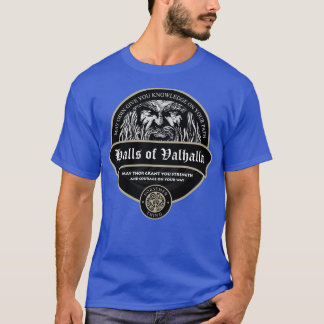 Halls av Valhalla Wikinger Vikings T Shirt