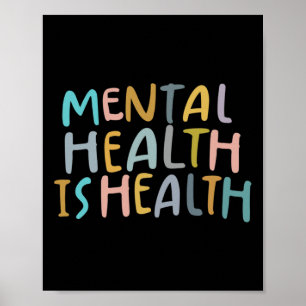 Hälsa är hälsa och ökad medvetenhet om psykisk häl poster