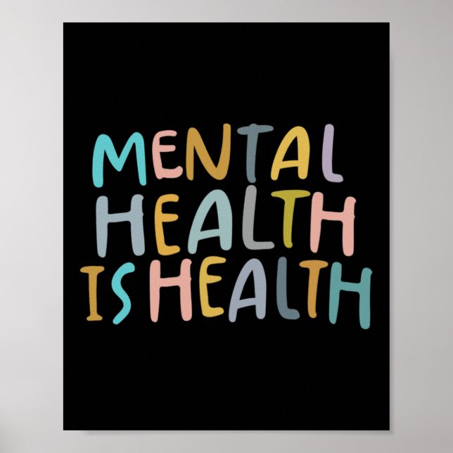Hälsa är hälsa och ökad medvetenhet om psykisk häl poster (Framsidan)