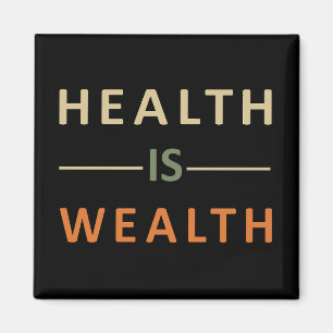 hälsa är välstånd magnet