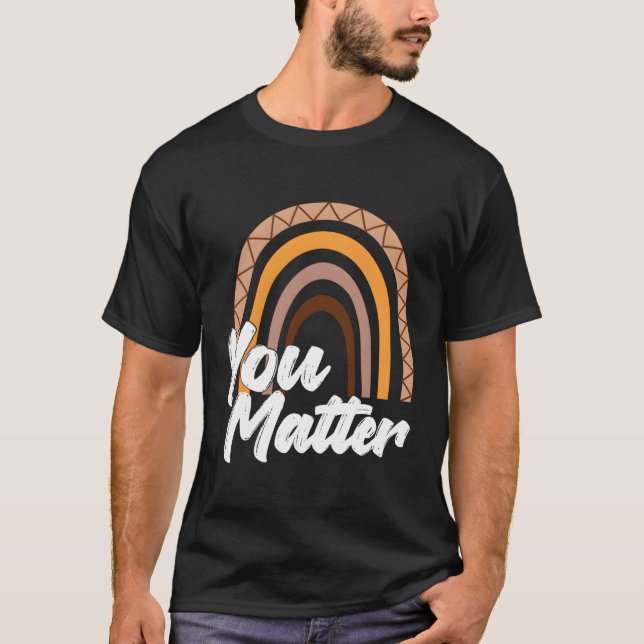 Hälsa att du matar lärare Rainbow Kindness Positiv T Shirt (Framsida)