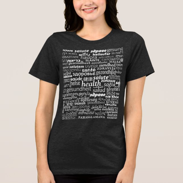Hälsa - Flerspråkig internationell - Var hälsosam T Shirt (Framsida)